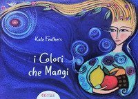Colori che mangi