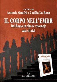 Il corpo nell'EMDR. Dal basso in alto (e ritorno): casi clinici