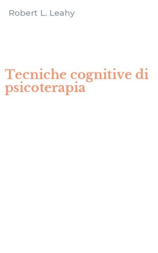 Tecniche cognitive di psicoterapia