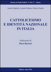 Cattolicesimo e identit&agrave; nazionale