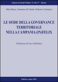 Le sfide della governance territoriale nella Campania (in) felix