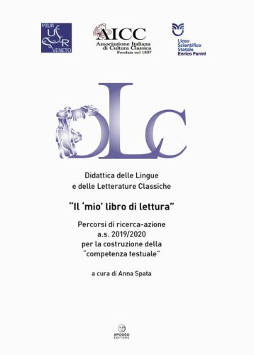 Il &laquo;mio&raquo; primo libro di lettura. Percorsi di ricerca-azione a.s. 2019/2020 per la costruzione della &laquo;competenza testuale&raquo;