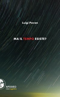 Ma il tempo esiste? Note sulla temporalit&agrave; interiore
