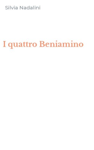 I quattro Beniamino