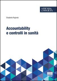 Accountability e controlli in sanit&agrave;