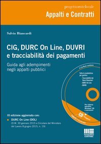 CIG, DURC On Line, DUVRI e tracciabilit&agrave; dei pagamenti