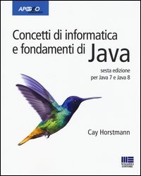 Concetti di informatica e fondamenti di Java