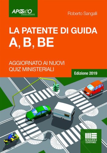 La patente di guida A, B, BE