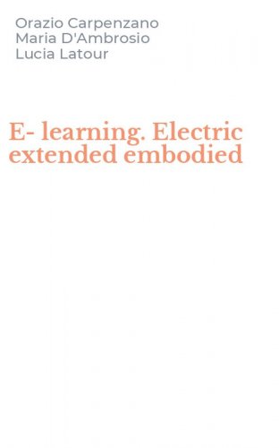 E-learning. Electric extended embodied