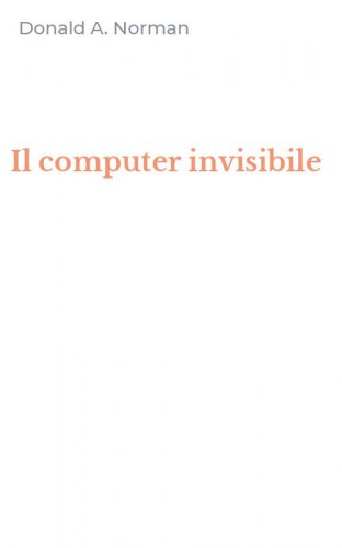 Il computer invisibile