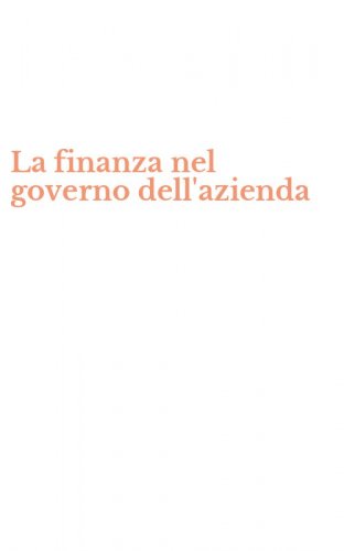 La finanza nel governo dell'azienda