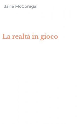 La realt&agrave; in gioco