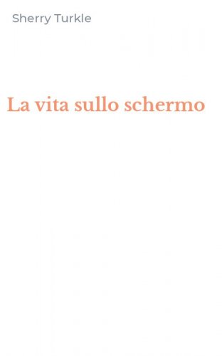 La vita sullo schermo