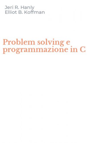 Problem solving e programmazione in C