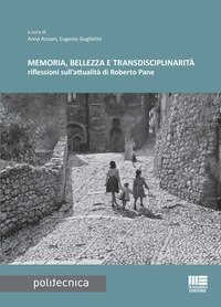 Memoria, bellezza e transdisciplinarit&agrave;