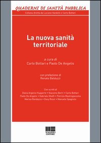 La nuova sanit&agrave; territoriale