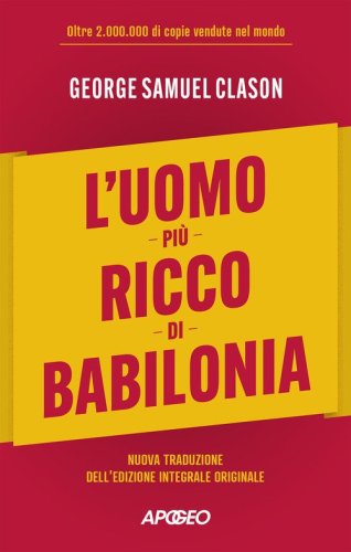 L'uomo pi&ugrave; ricco di Babilonia