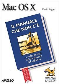 Mac OS X. Il manuale che non c'&egrave;
