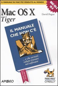 Mac OS X Tiger. Il manuale che non c'&egrave;