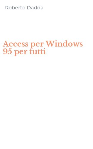 Access per Windows 95 per tutti