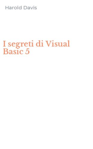 I segreti di Visual Basic 5