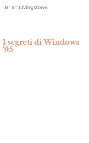I segreti di Windows '95