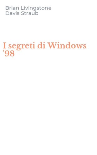 I segreti di Windows '98