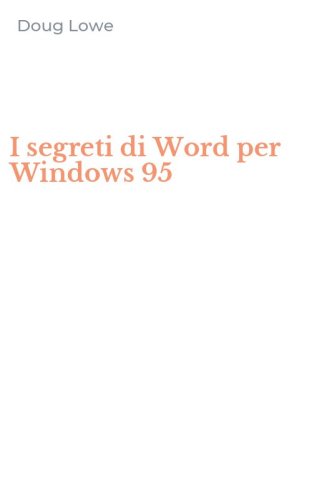 I segreti di Word per Windows 95