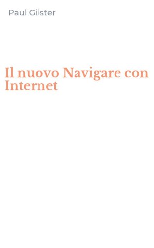 Il nuovo Navigare con Internet