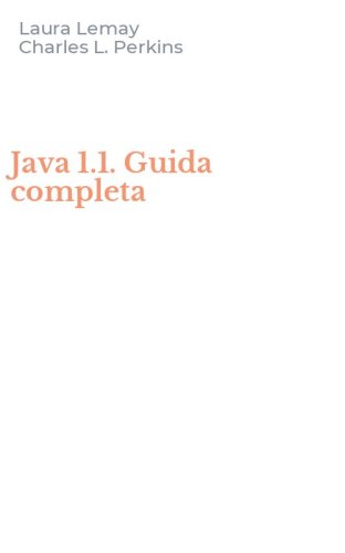 Java 1.1. Guida completa