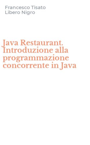 Java Restaurant. Introduzione alla programmazione concorrente in Java
