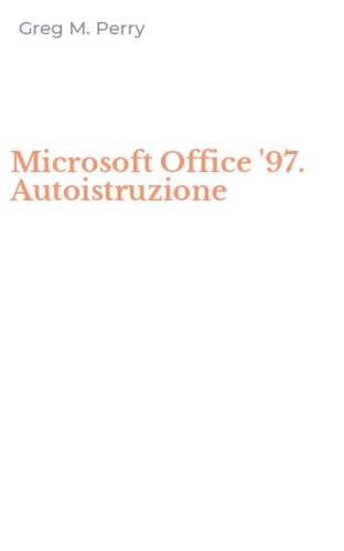 Microsoft Office '97. Autoistruzione