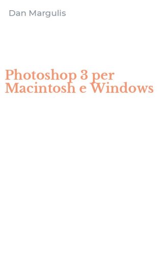 Photoshop 3 per Macintosh e Windows