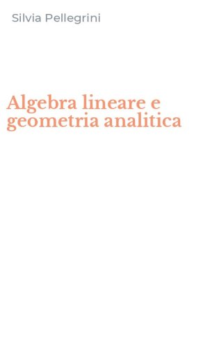 Algebra lineare e geometria analitica
