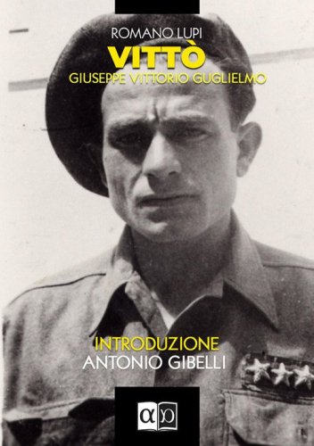 Vitt&ograve;. Giuseppe Vittorio Guglielmo