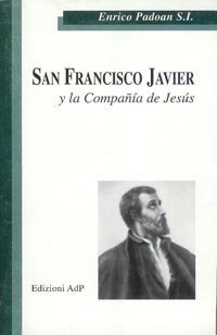 San Francisco Javier y la Compan&iacute;a de Jes&uacute;s