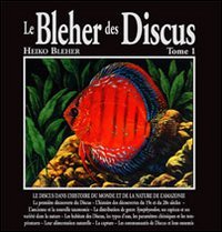 Le Bleher des Discus. Ediz. francese