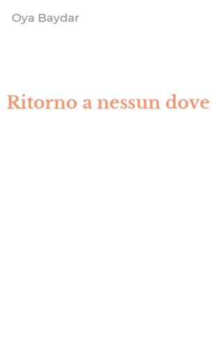 Ritorno a nessun dove