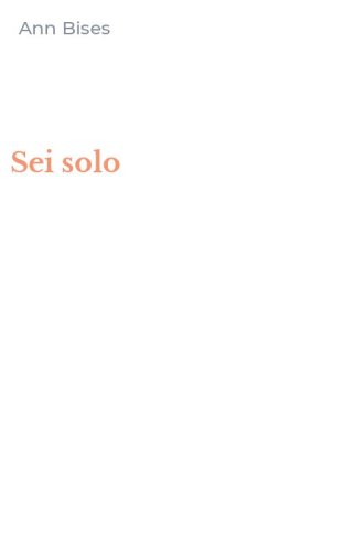 Sei solo