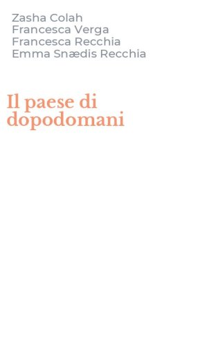 Il paese di dopodomani