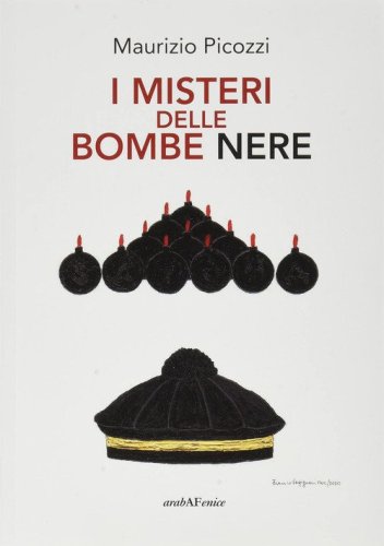 I misteri delle bombe nere