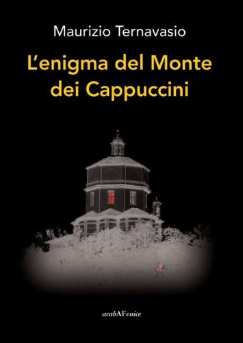 L'enigma del monte dei cappuccini
