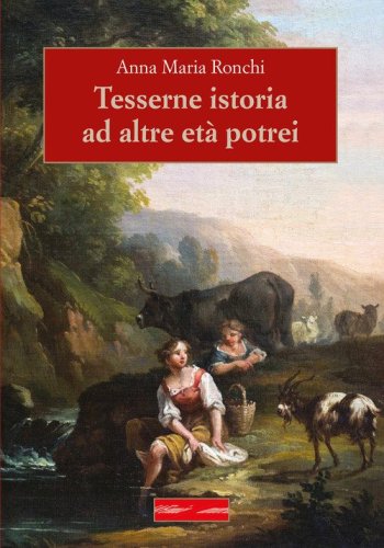 Tesserne istoria ad altre et&agrave; potrei