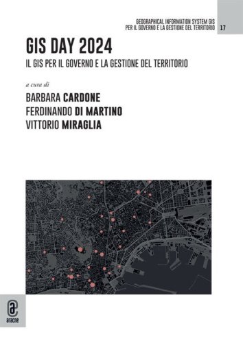 GIS Day 2024. Il GIS per il governo e la gestione del territorio