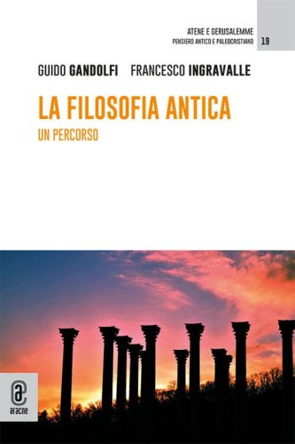La filosofia antica. Un percorso