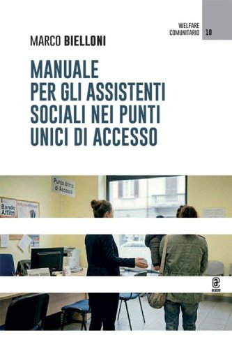 Manuale per gli assistenti sociali nei Punti Unici di Accesso