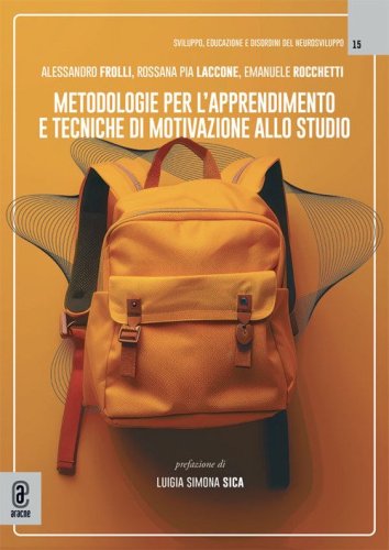 Metodologie per l'apprendimento e tecniche di motivazione allo studio