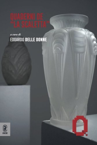Quaderni de &laquo;La Scaletta&raquo;