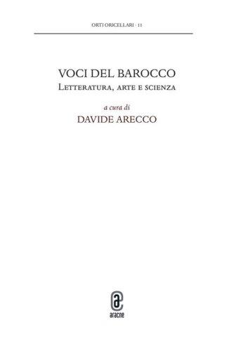 Voci del Barocco. Letteratura, arte e scienza