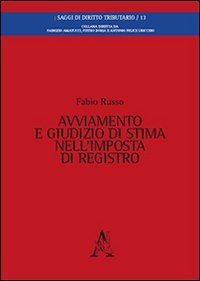 Avviamento e giudizio di stima nell'imposta di registro